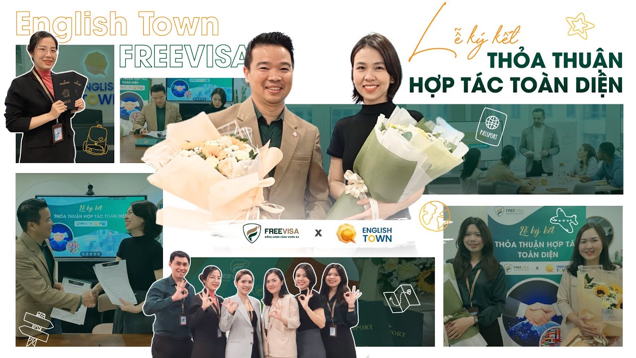 FREEVISA và ENGLISH TOWN ký thỏa thuận hợp tác toàn diện - youtube