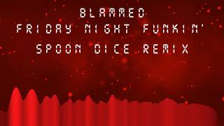 Friday Night Funkin - Blammed | Spoon Dice Remix