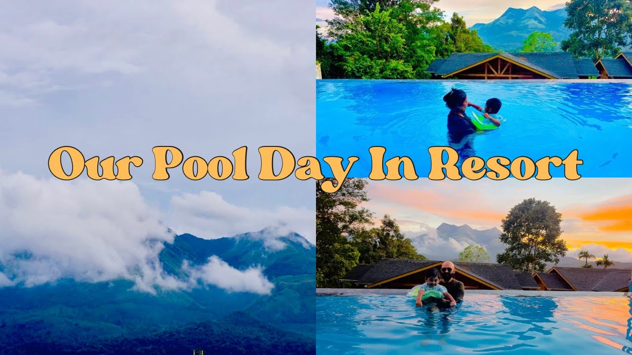 Wayanad Family Getaway | Pool Fun with Our 2-Year-Old & Resort Tour