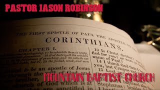 I Corinthians 13 (The More Excellent Way) | Pastor Jason Robinson