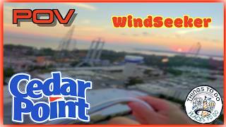 Information Riding WINDSEEKER  at SUNSET for amazing views of CEDAR POINT and Lake Erie POV News