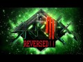 Skrillex - Reptile [REVERSED]