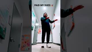 NF - PAID MY DUES 🚀 #chh #dance #shorts #1vonthetrack #nf