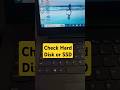 Laptop SSD or Hard Disk? Check in Just 10 Seconds! #shorts #laptoptips #computertips