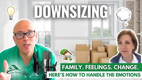 The Emotional Side of Downsizing 😢 | How to Let Go & Move Forward