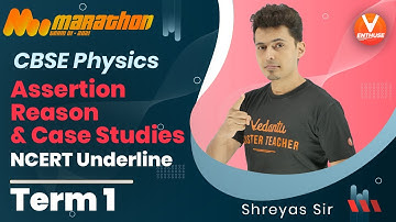 CBSE Term 1- Marathon💥| Assertion Reasoning & Case Study Questions | CBSE class 12 physics | Vedantu