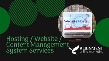 Hosting / Website / Content Management System Services - Alignment Online Marketing
