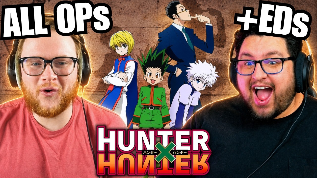 THE SAME SONG!? We REACT to EVERY Hunter x Hunter Opening and