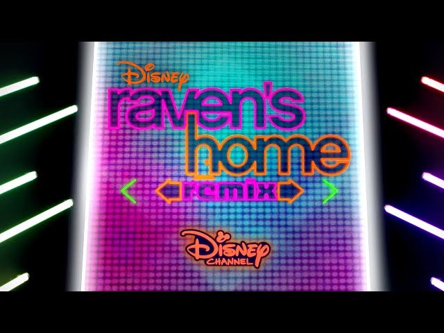 Various Artists - Raven's Home: Remix, The Musical Episode ...