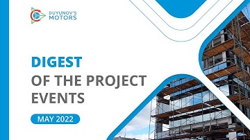 May Digest: key events in the project "Duyunov