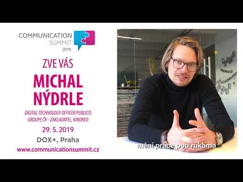 Michal Nýdrle vás zve na Communication Summit 2019  @BlueEvents