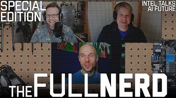Intel & The AI PC, NPU Performance, Developer Support & More | The Full Nerd Special Edition