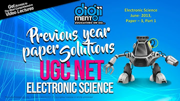 UGC NET Electronic Science June - 2013 Paper 3 Previous Year Paper Solution