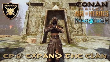 Conan Exiles | Siptah Guide 2025 | Ep.4: Expand The Clan