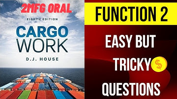 Function 2 MMD Surveyor  Tricky Questions ।। cargo work ।।2MFG Oral Preparation ।। 2nd mate oral।।