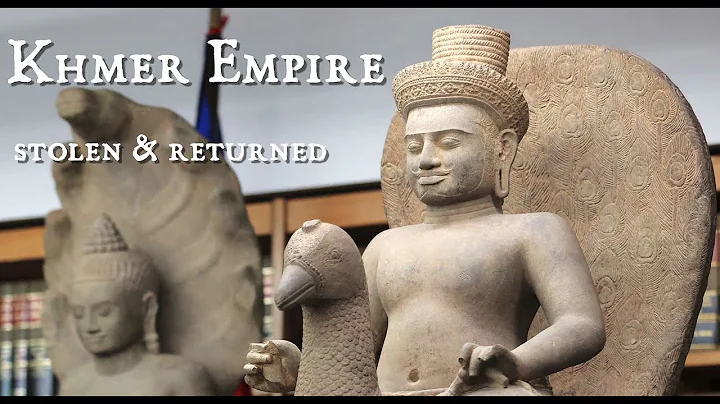 Khmer Empire - Stolen and Returned - DayDayNews