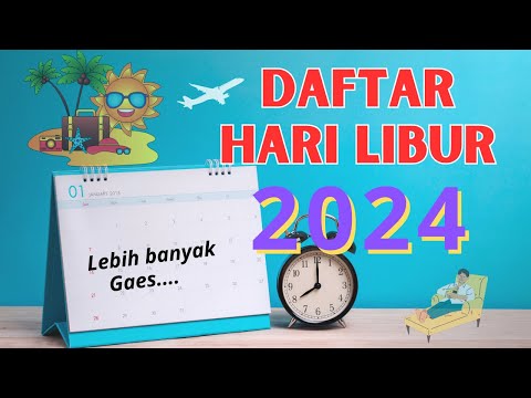 DAFTAR HARI LIBUR NASIONAL DAN CUTI BERSAMA #CUTI #LIBUR #2024