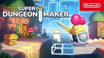 Super Dungeon Maker - Launch Trailer - Nintendo Switch