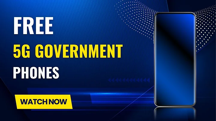 Free 5G Government Phones