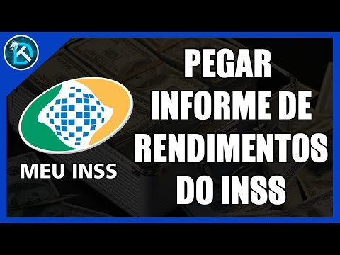 Como pegar o informe de rendimentos do INSS