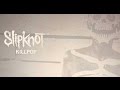 Killpop - Slipknot - Bass Cover