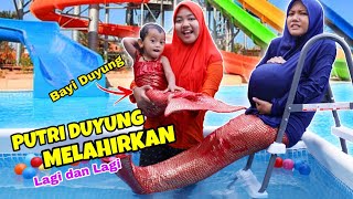 PUTRI DUYUNG HAMIL MELAHIRKAN LAGI DI KOLAM RENANG TERPAL | PART 3 | CHIKAKU FAMILY