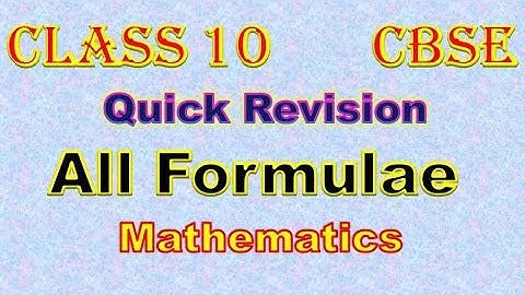 Class 10 Maths Formulas | Class 10 maths formula quick revision | All Maths  formula class 10