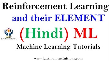 Reinforcement Learning & their Elements in Hindi | Machine learning tutorials