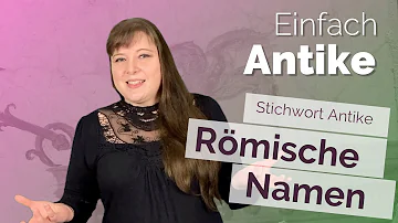 Was sind typische römische Namen?