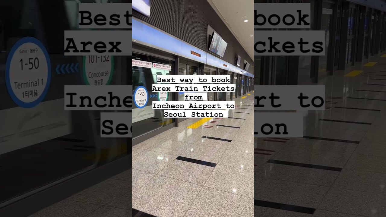Best And Fastest Way To Reach From Incheon Airport Seoul Station Travel Koreatravels Train