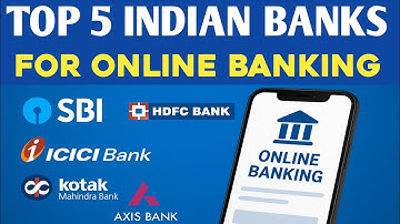 Top 5 Indian Banks for Online Banking 2025 | Best Digital Banking in India