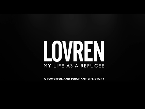 Lovren: My Life as a Refugee | Watch the trailer now!