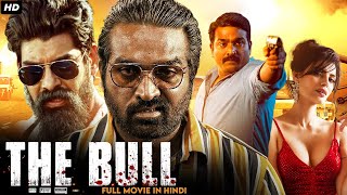 Vijay Sethupathi&#39;s THE BULL - Superhit Hindi Dubbed Full Movie | Kabir Duhan Singh, Lakshmi Menon