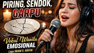 PIRING, SENDOK, GARPU – Versi Slowrock | Vokal Wanita Menyentuh Hati screenshot 3