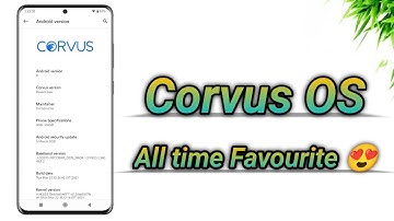 Corvus OS - All time Favourite 😍🔥 | Download Corvus 15 now 🔥🔥