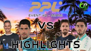 SANZ & RIVERA VS MAXI & LAMPERTI  GRUPOS  PRO PADEL LEAGUE EVENT #2 MIAMI  HIGHLIGHTS