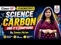 Class-10th (Chemistry) Science Carbon and it's Compound || By Suman Ma'am