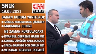 Marmara Denizinde Neler Oluyor? Müsilaj Nasıl Temizlenecek? Bakan Kurum 5N1Kda Anlattı- 1906 2021