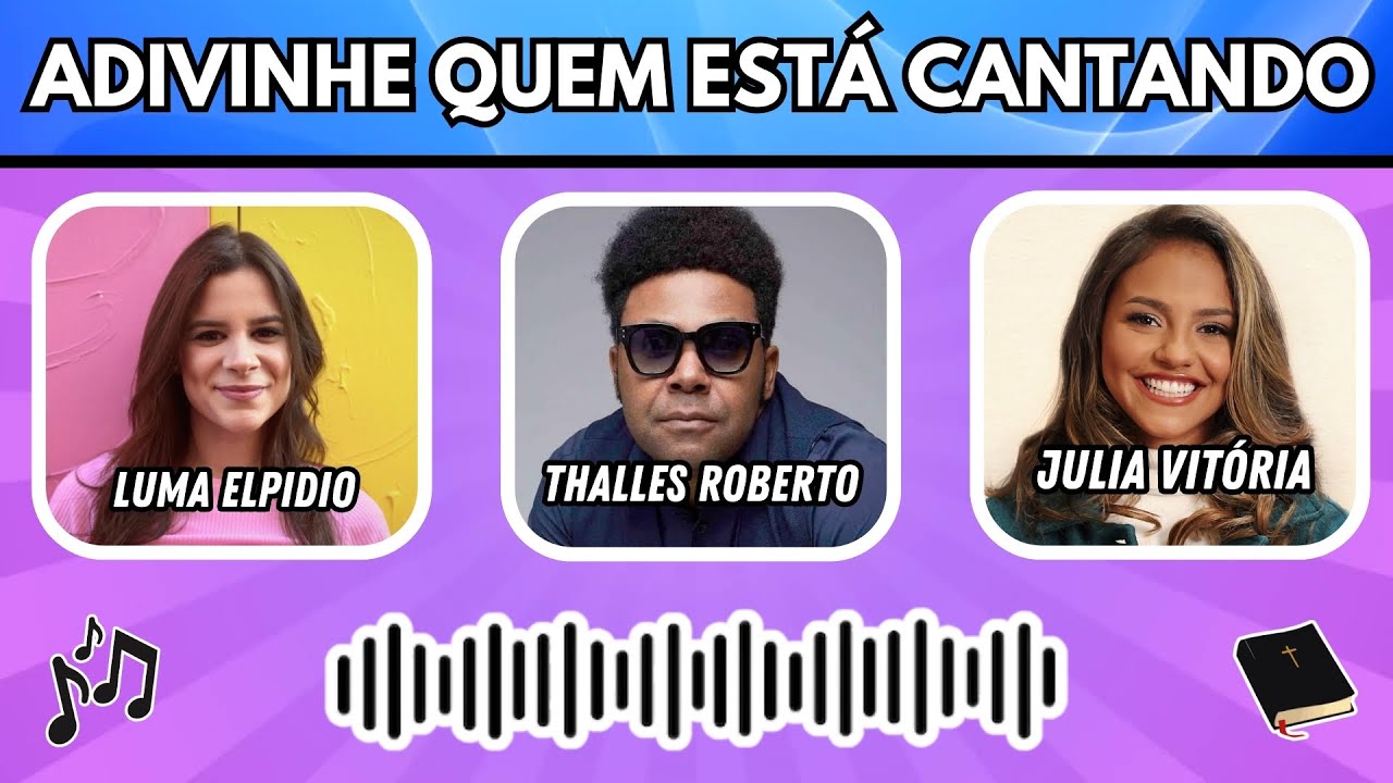 Adivinhe Quem Está Cantando | Versão Gospel