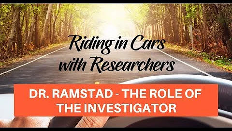 Riding in Cars With Researchers - Dr. David Ramsta...