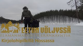 Kirjolohipilkillä Hossassa