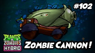 This Cannon Will Summon Many Gargantuars  Plants Vs Zombies Hybrid Indonesia Ep 102