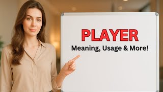 Meaning Of Player Pronunciation Of Player Player In A Sentence