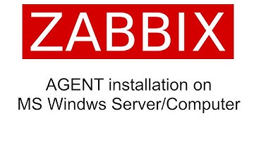 ZABBIX, Installation of Agent on MS Windows server/computer