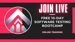 🚀 FREE 10-Day Software Testing Bootcamp (LIVE)