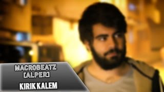 MacroBeatz [Alper] - Kırık Kalem  Resimi