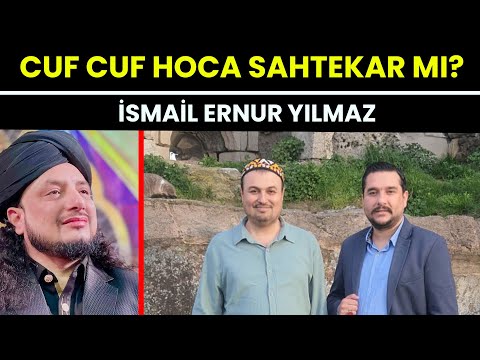 CUF CUF Hocayı Sorduk! Hırka-i Şerif Neden Şimdi Açıldı? | İsmail Ernur Yılmaz