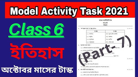 Model Activity Task Class 6 History part 7 // Class 7 History Model Activity Task part 7