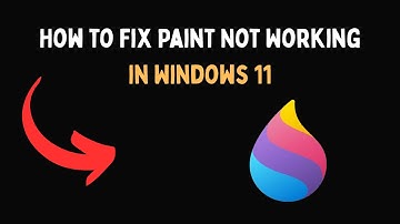 How to Fix Paint Not Working in Windows 11