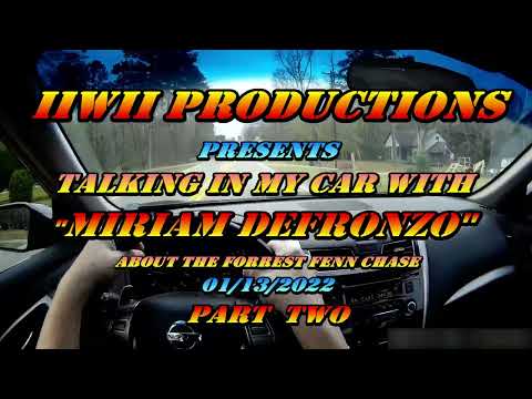 Talking In My Car With: Miriam DeFronzo - P2 @iiwiiproductions2812